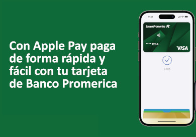 Registra tus tarjetas Promerica en Apple Pay 