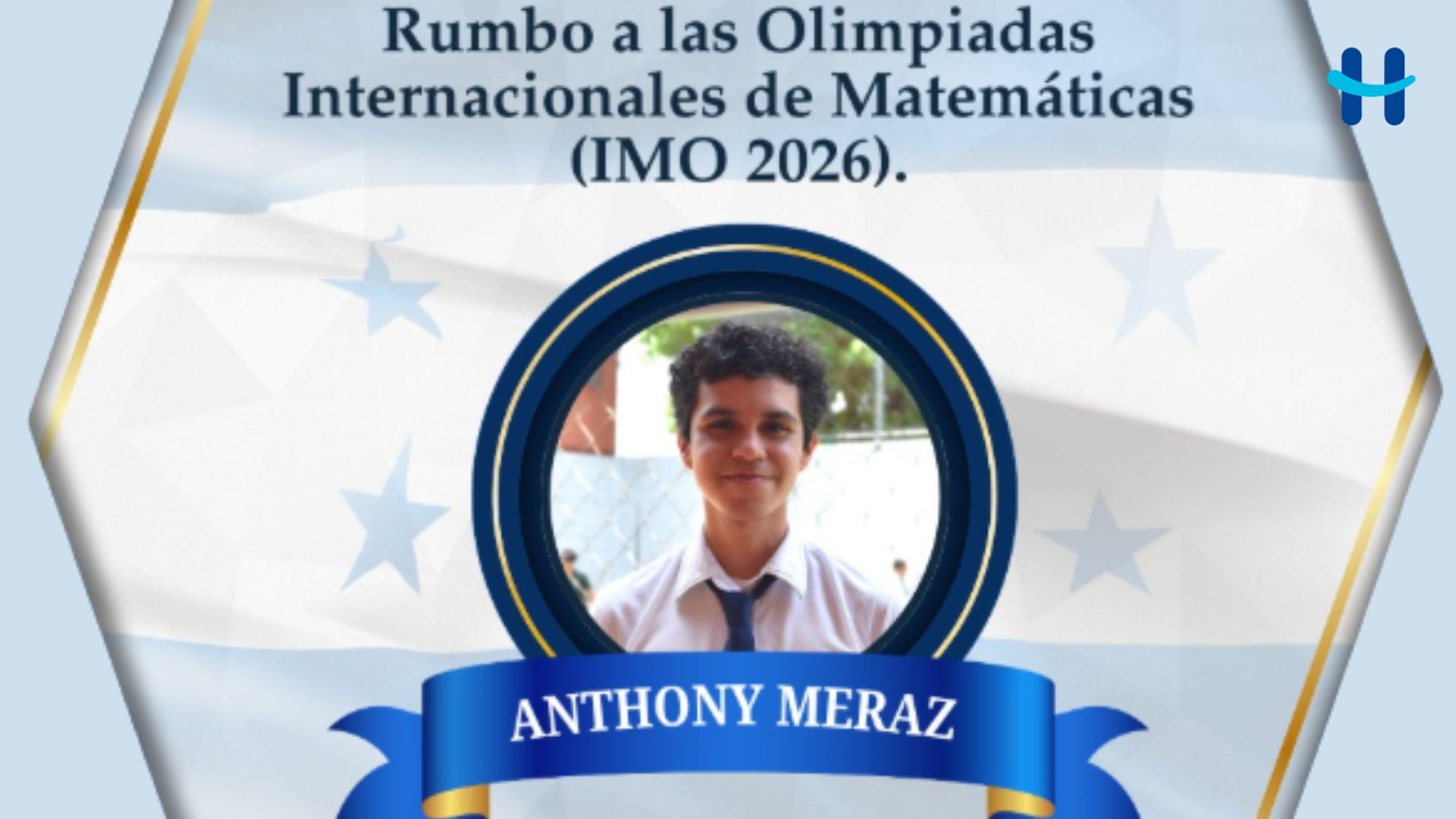 Anthony Meraz representará a Honduras en olimpiadas de matemáticas en China